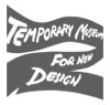 Temporary Museum For New Design