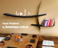 Focus Fireplaces by Dominique Imbert