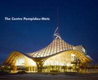 The Centre Pompidou-Metz
