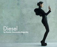 Diesel by Kamila Gawronska-Kaperska