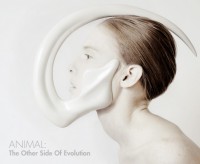 ANIMAL : The Other Side Of Evolution