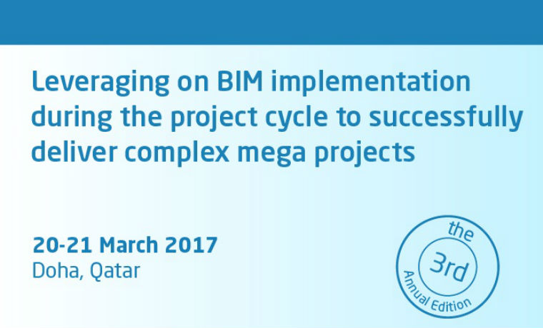 Market news - Future BIM Implementation Qatar Conference: Keeping Up With Global Construction Trends